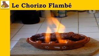 Le chorizo flambé recette rapide et facile HD [upl. by Enilrad307]