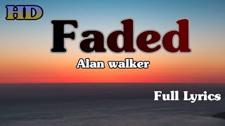 Alan walker  Faded Lyrics Video  HD Song  TheLyricsVibes [upl. by Ursi]