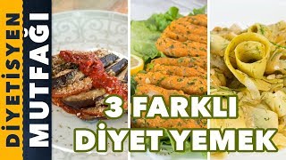 3 FARKLI YEMEK TARİFİ  Diyetisyen Mutfağı [upl. by Malcom]