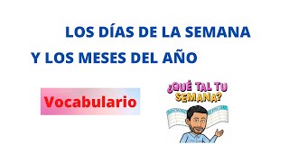 ✅Días de la semana y Meses del año en Español ✅Vocabulario📆 Aprender Español💯Spanish Lessons [upl. by Fidole253]