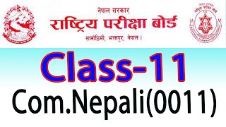 Com Nepali Code 0011NEB Final Class XI ComNepali paperClass 11 NEB model Questions Bank 2081 [upl. by Sairacaz57]