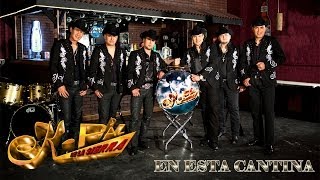 En Esta Cantina  KPaz de la Sierra  Video Oficial [upl. by Eseeryt]