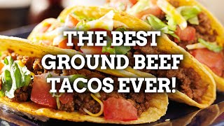 The BEST Ground Beef Tacos Recipe [upl. by Deuno757]