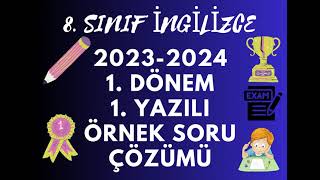 8 SINIF İNGİLİZCE 20232024 1 DÖNEM 1 SINAV ÖRNEK SORU ÇÖZÜMÜ READING  WRITING PART 2 [upl. by Neu]