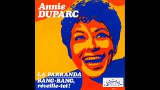 ANNIE DUPARC  Bang Bang réveille toi  45T  1970 [upl. by Enirahtak]