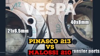 vespa PINASCO 213 vs MALOSSI 210  1port vs 3port  FMPguides  Solid PASSion [upl. by Eiramassenav119]