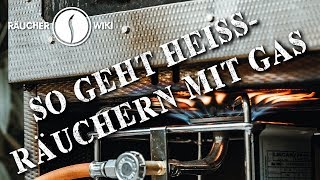 So geht Heißräuchern mit Gas Räucherwiki Folge 20 [upl. by Pacian]