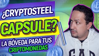 🔑 Consejo CLAVE para PROTEGER tus CRIPTOMONEDAS  Cryptosteel Capsule 2021  Cryptosteel Review [upl. by Roberts65]