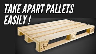 How to Dismantle a Pallet The Poor Mans Way  DIY [upl. by Enelie]