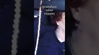 grandma uber rapper goes hard music rap grandma uber driver rapper song new fyp trending [upl. by Selwyn295]