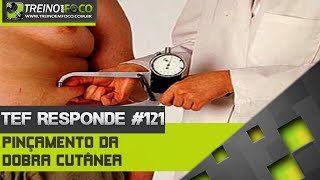 Pinçamento da dobra cutânea em obesos  como fazer  TEF Responde  121 [upl. by Yrro605]