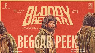 Bloody Beggar  Beggar Peek  Nelson Dilipkumar  Kavin  Sivabalan Muthukumar  Jen Martin [upl. by Oinota]