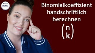 Binomialkoeffizient  n über k  handschriftlich ohne Taschenrechner by einfach mathe [upl. by Leahcimdivad869]