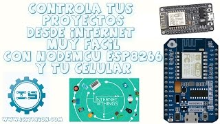 WIFI NODEMCU ESP8266 y Blynk  Controla tus Proyectos desde Internet Muy Facil  Review ICStation [upl. by Fridlund]