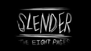 1220 AM  Slender The Eight Pages [upl. by Ecinert]