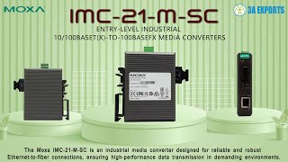 Robust and Efficient Moxa IMC21MSC for Industrial Applications [upl. by Edmonda556]