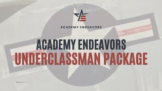 Academy Endeavors Underclassman Package [upl. by Ecinnahs970]