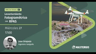 Levantamiento Fotogramétrico con Drones  MasterLive [upl. by Yesak333]