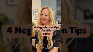 4 Negotiation Tips for IEPs Part l [upl. by Desmond]