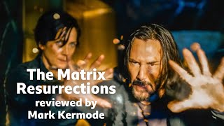 The Matrix Resurrections reviewed by Mark Kermode [upl. by Maharva53]