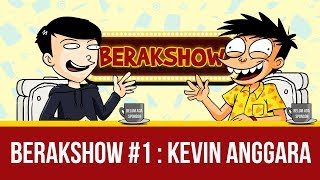 BERAKSHOW 1  Kevin Anggara Bukabukaan soal Youtubers [upl. by Pietro]