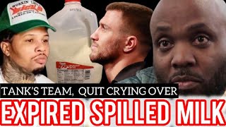 OH SHT “Tank Davis Team CRYING Over EXPIRED Spilled Milk” Loma Vs Tank OUTDATED Fight Shakur [upl. by Noll]