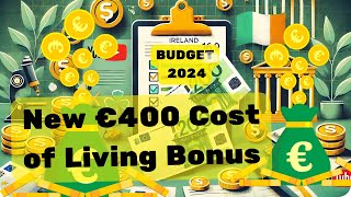 Budget 2025 Ireland New €400 Cost of Living Bonus Explained [upl. by Emsoc363]