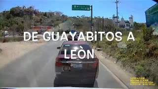 Time Lapse de Guayabitos a Leon [upl. by Ahseret]