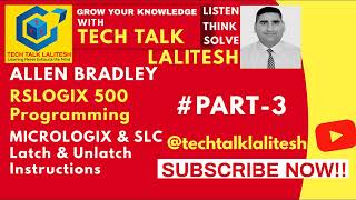 PART03 OTL LATCH OTU UNLATCH IN RSLOGIX 500 ALLEN BRADLEY SOFTWARES RSLOGIX 500 TUTORIALS HINDI [upl. by Edorej752]