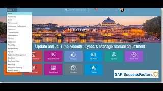 SuccessFactors Employee Central tutorial 24  Annual Time Types Account amp Manual Adjustment [upl. by Harilda]