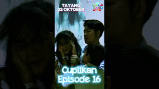 Trailer eps 16 tayang selasa jam 12 siang shorts [upl. by Nennerb288]