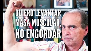 Episodio 1236 Quiero Levantar Masa Muscular No Engordar [upl. by Arza598]