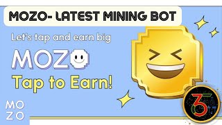 MOZO AI LATEST MINING BOT  মোজো এআই লেটেস্ট মাইনিং বট  TAP TO EARN [upl. by Asirehc]