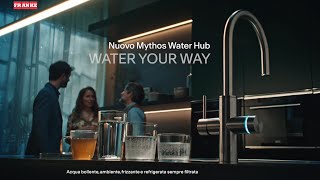 Franke Mythos Water Hub  All In One  Water your Way  Italian [upl. by Shatzer]