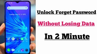 How To Unlock Forgotten PinPassword On Android Mobile Without Losing Data [upl. by Pelletier]