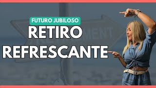 Retiro Refrescante Futuro Jubiloso [upl. by Yhcir703]