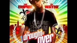 Lil Wayne  Time To Give Me Mine  Drought Is Over Part4 [upl. by Artimid]