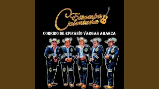 Corrido De Epifanio Vargas [upl. by Margetts192]