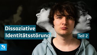 Dissoziative Identitätsstörung  Teil 2  Gesundheit unter vier Augen mit Marius Angeschrien [upl. by Maroj]