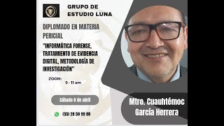 Informática forense evidencia digital metodología de investigación Cuauhtémoc García [upl. by Icyaj210]