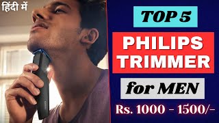 Best Philips Trimmer for Men  Best Philips Trimmer under 1000  1500  Top Philips Trimmer 2024 [upl. by Etteniuq]