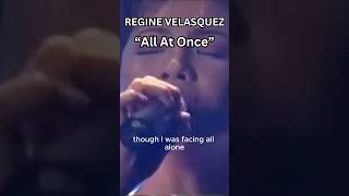 Regine Velasquez Prime Voice All At Once  Prime Vocal [upl. by Harias]