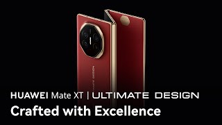 HUAWEI Mate XT ULTIMATE DESIGN  Crafted with Excellence [upl. by Ameyn]