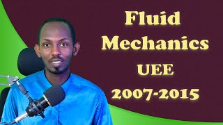 Fluid Mechanics UEE 20072015  Grade 12 Unit 3  By Natnael [upl. by Blau]