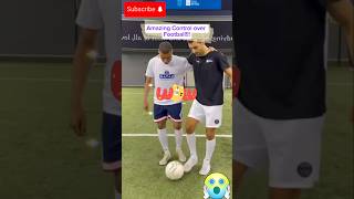 Amazing Control over Football😯😯😯 shortsfootball footballshorts [upl. by Irod592]