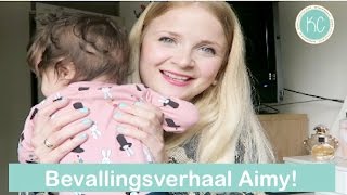 BEVALLINGSVERHAAL AIMY  Tweede BEVALLING terugblik  MAMAcaresse  Kelly caresse [upl. by Yllitnahc]