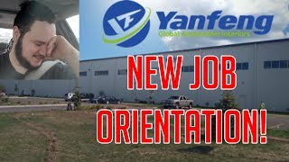 NEW JOB ORIENTATION WAS TODAY Yanfeng Automotive Interiors [upl. by Chloras]