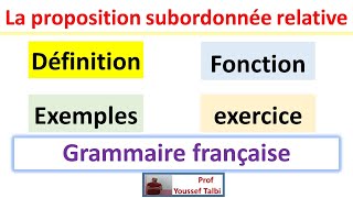 La proposition subordonnée relative [upl. by Ilka]