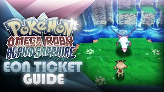 Pokemon ORAS Easy Eon Ticket Homepass Guide  Mootypwns [upl. by Animehliw]