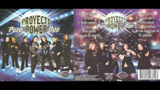 Proyecto Power  Mix Puro Power Dos [upl. by Auroora]